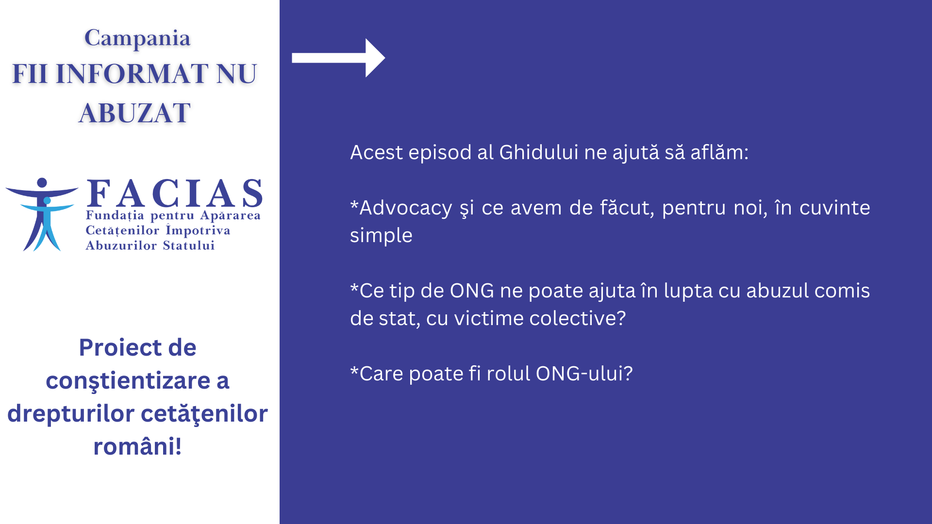 , Ghid Practic: Advocacy- instrument ideal pentru lupta cu abuzul statului cu victime colective- cum ne poate ajuta un ONG specializat (continuare), FACIAS