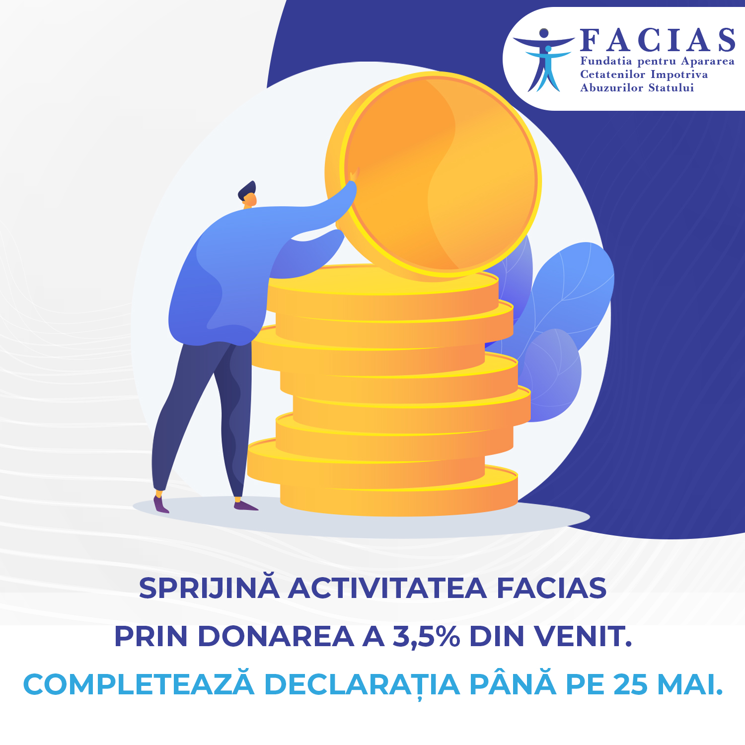 , Sprijină activitatea FACIAS prin donarea a 3,5% din venit, FACIAS