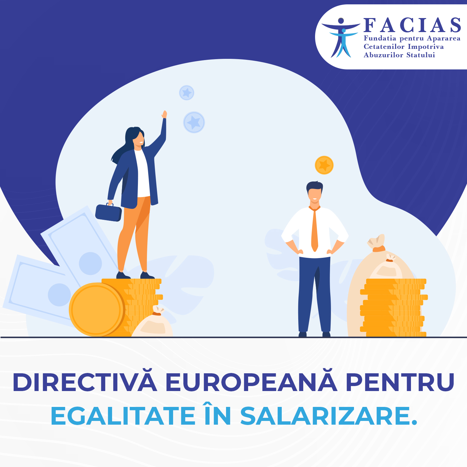, Directivă europeană pentru egalitate &icirc;n salarizare, FACIAS