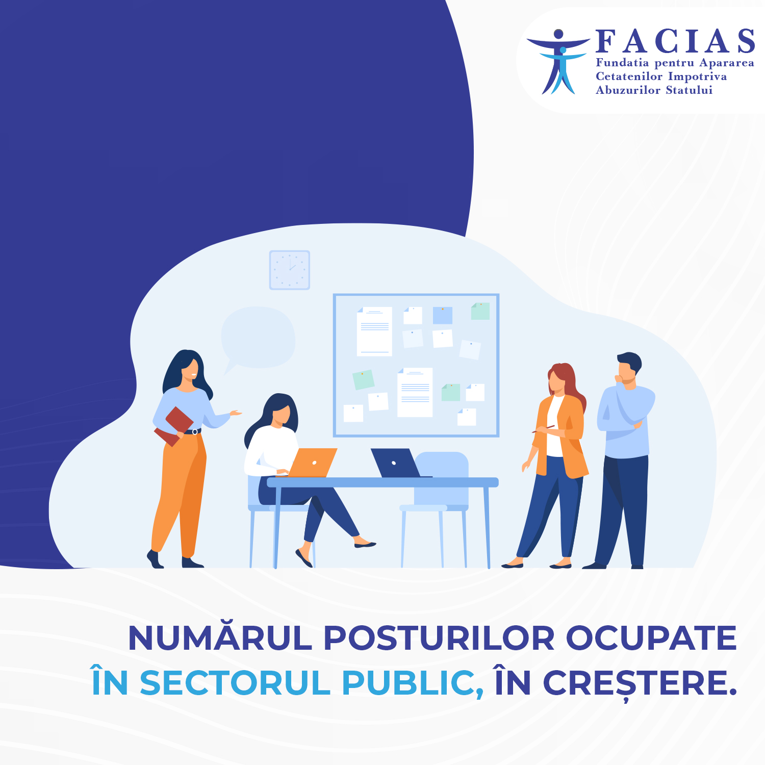 , Numărul posturilor ocupate &icirc;n sectorul public, &icirc;n creștere, FACIAS