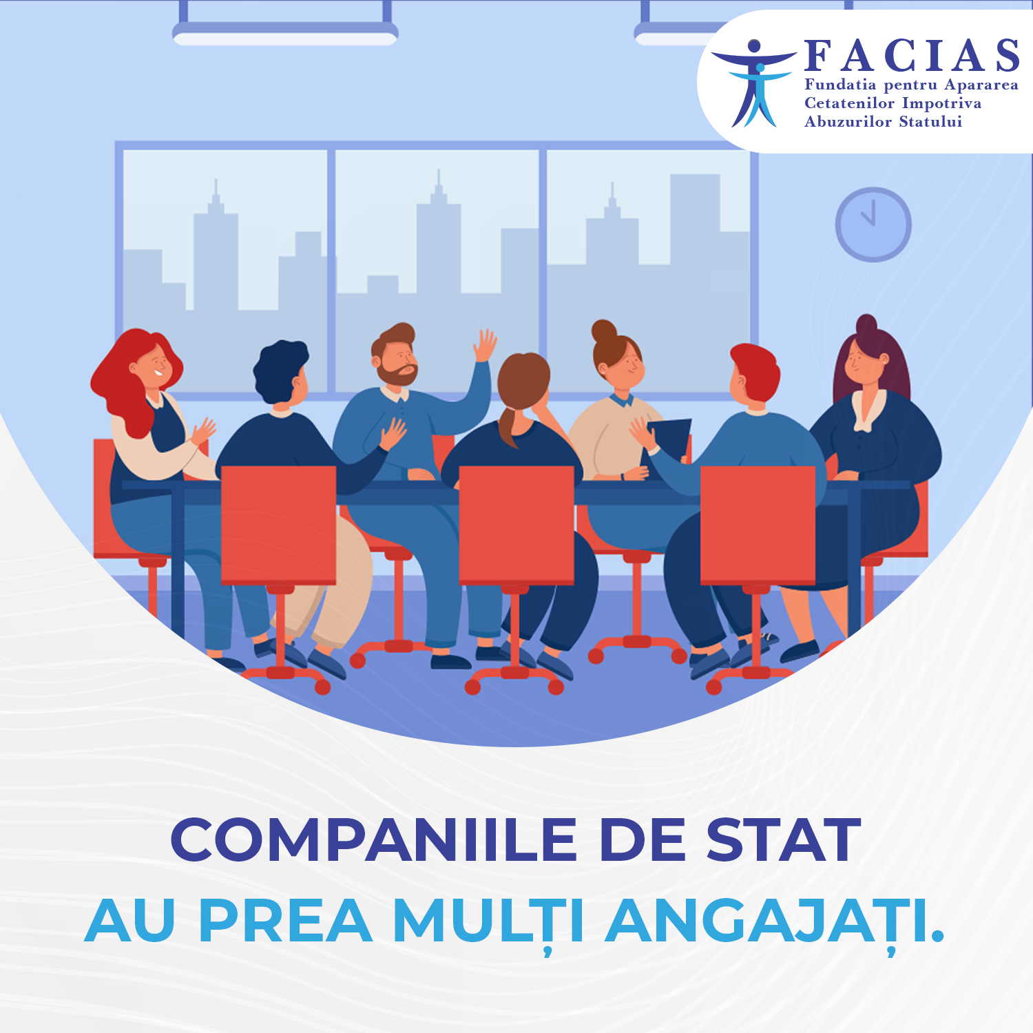 , Companiile de stat au prea mulți angajați, FACIAS