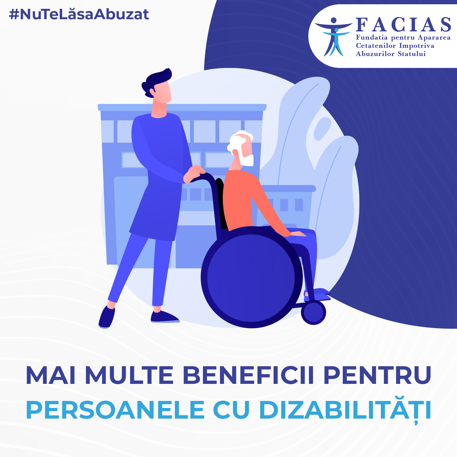 , Mai multe beneficii pentru persoanele cu dizabilități, FACIAS