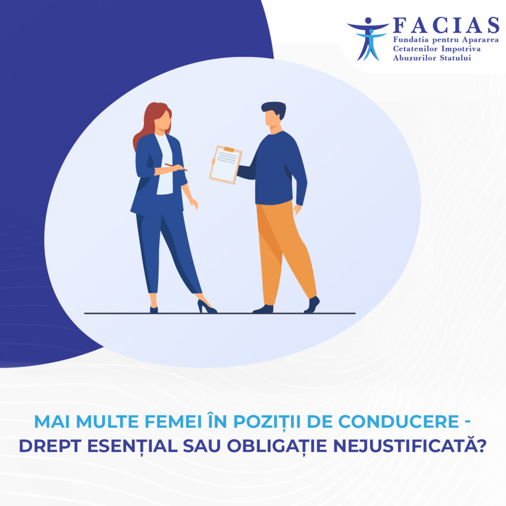 , Mai multe femei &icirc;n poziții de conducere – Drept esențial sau obligație nejustificată?, FACIAS
