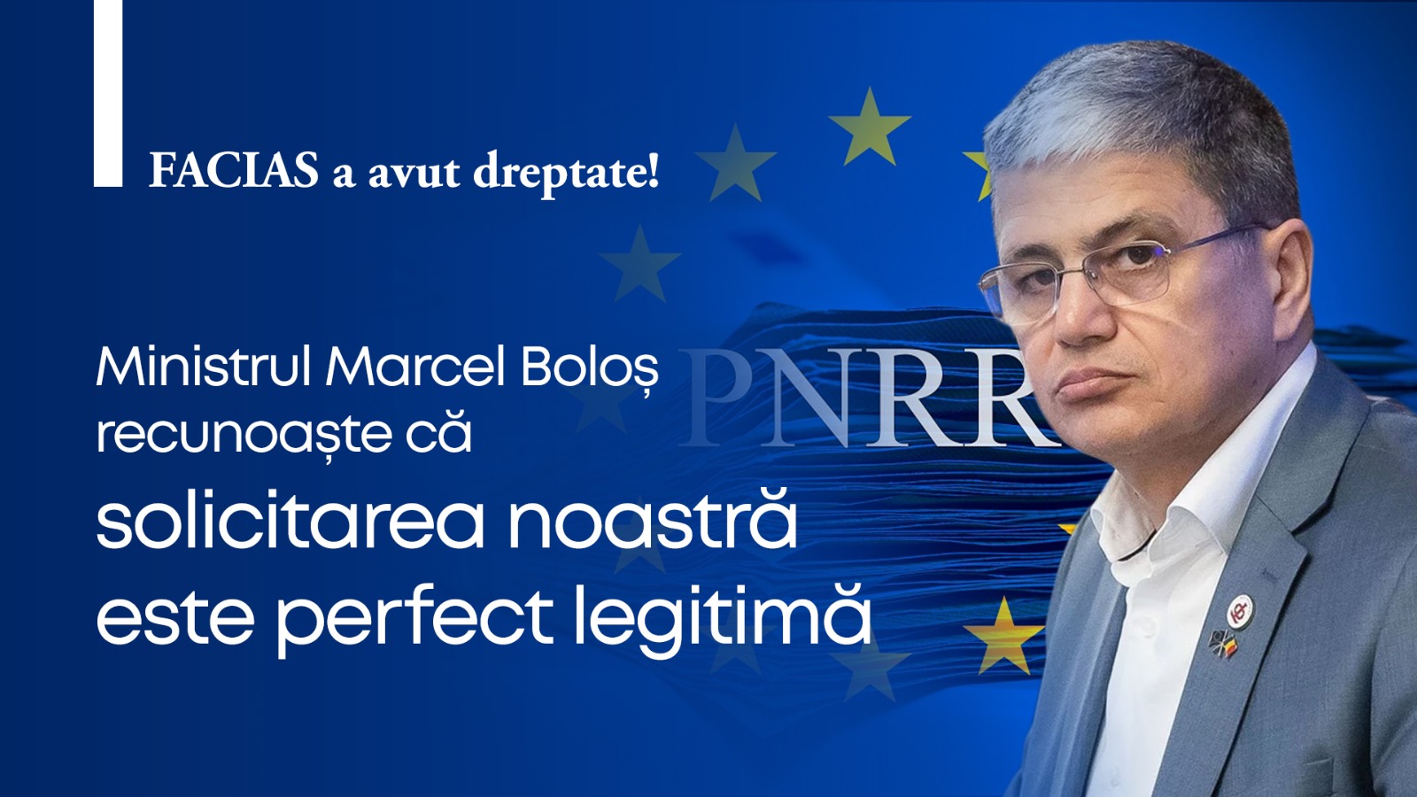 , FACIAS a avut dreptate! Ministrul Marcel Boloș recunoaște că solicitarea noastră este perfect legitimă, FACIAS