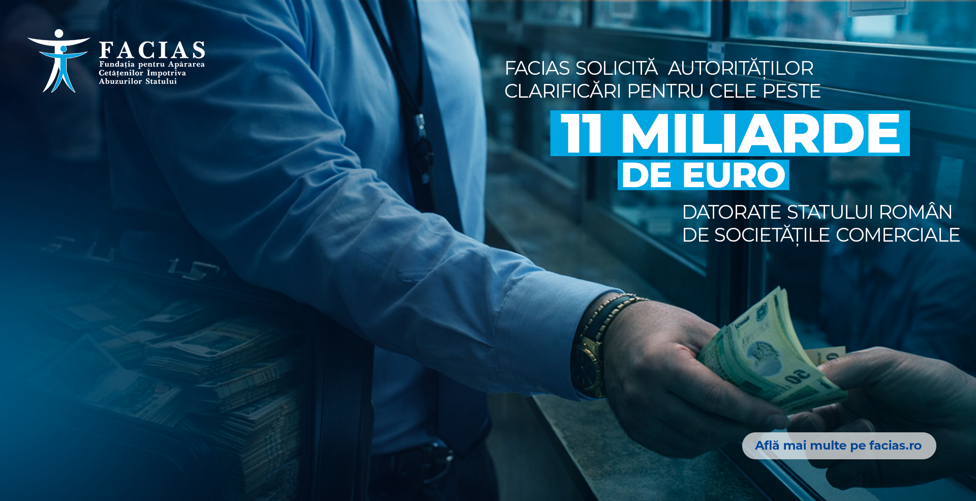 , FACIAS solicită autorităților clarificări pentru cele peste 11 miliarde de euro datorate statului rom&acirc;n de societățile comerciale, FACIAS