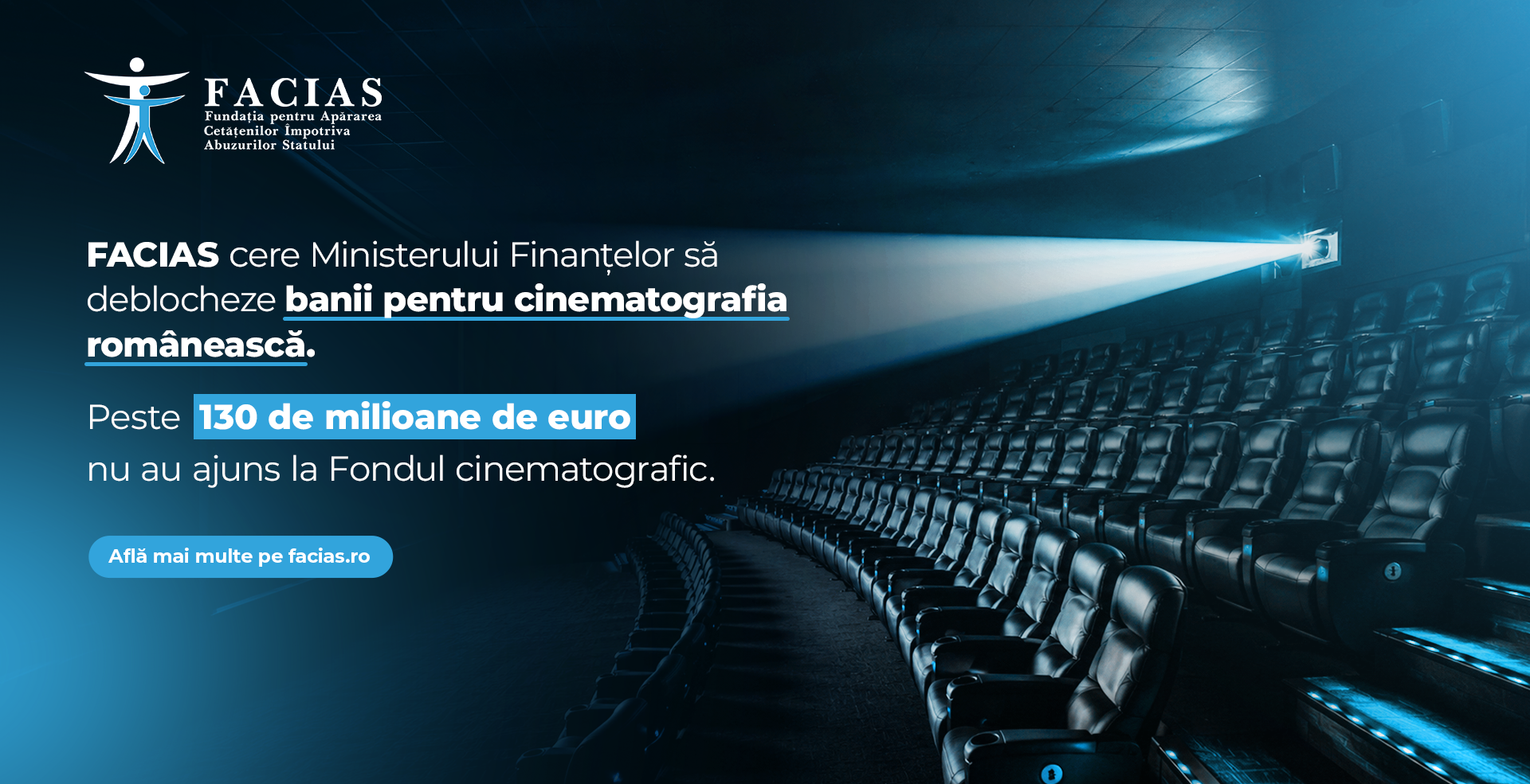 , FACIAS cere Ministerului Finanțelor să deblocheze banii pentru cinematografia rom&acirc;nească: peste 130 de milioane de euro nu au ajuns la Fondul cinematografic, FACIAS